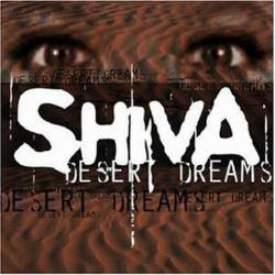 Shiva (SWE) : Desert Dreams